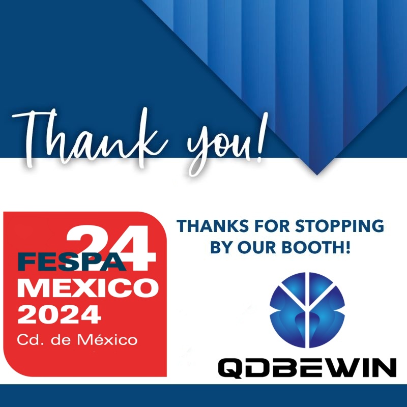 ความทรงจำอันแสนวิเศษของ Be-Win Group ในงาน Mexico FESPA Expo ปี 2024